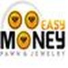 Easy Money Pawn & Jewelry